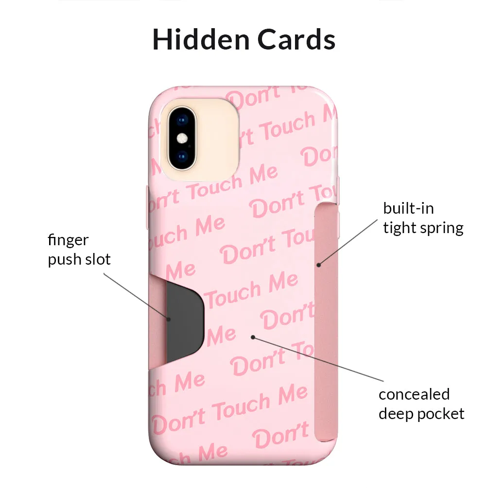 Don't Touch Me iPhone Wallet Case